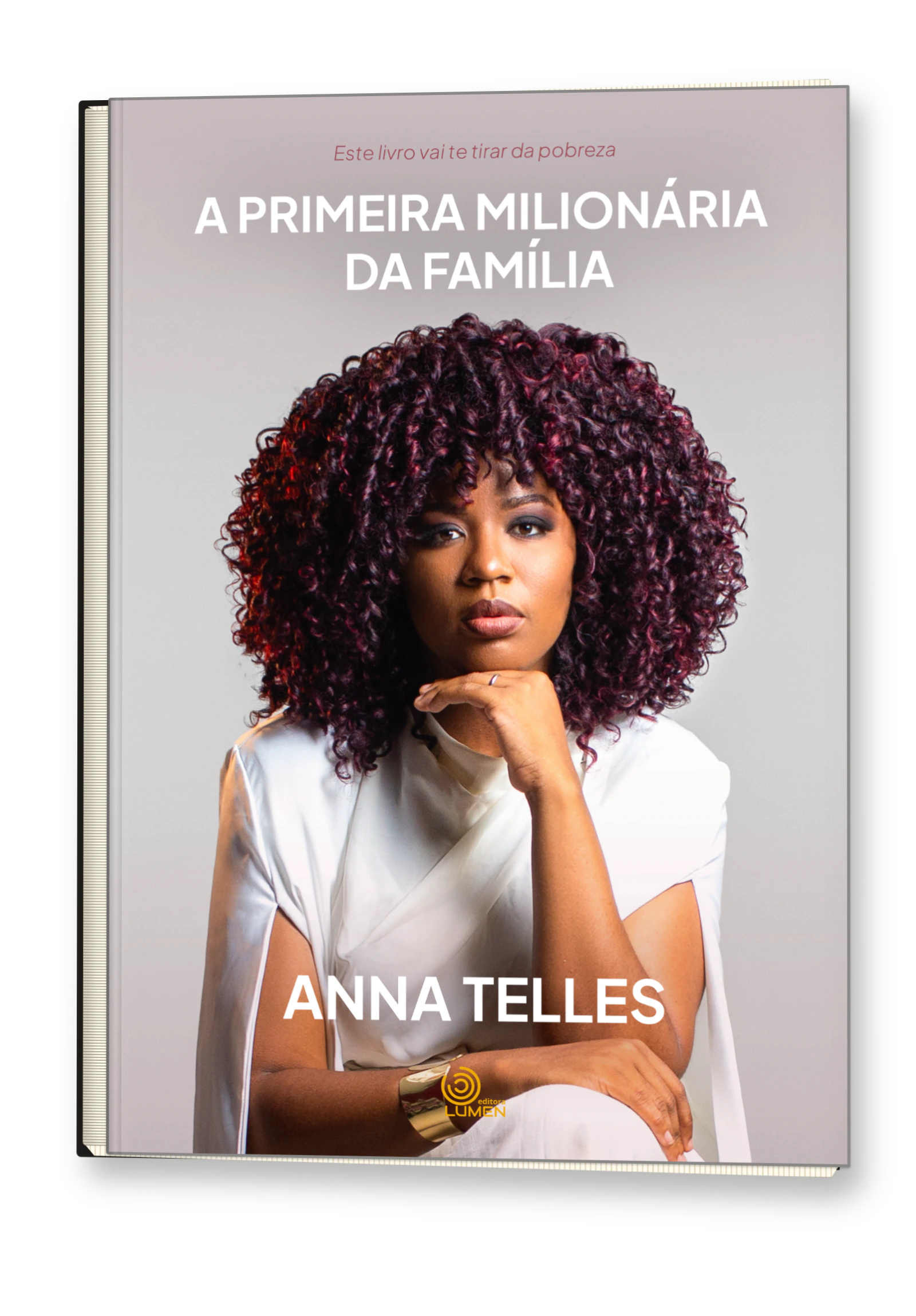 Livro Primeira Milionária, de Anna Telles