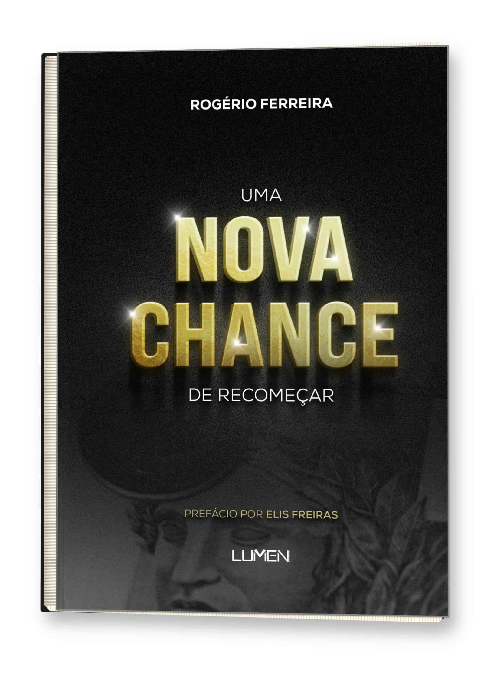 Livro Nova Chance, de Rogério Ferreira